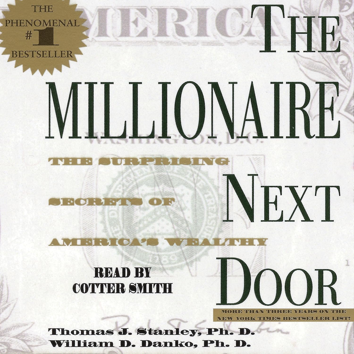 The Millionaire Next Door: The Surprising Secrets of America\'s Rich